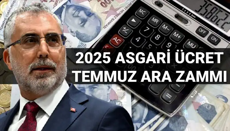 Temmuz'da Asgari Ücrete Ara Zam Müjdesi: Ne Kadar Olacak?