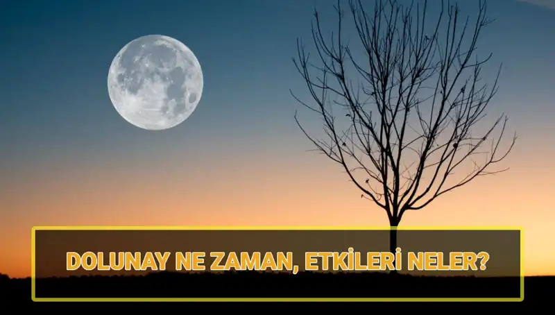 Dolunay Ne Zaman Gerçekleşecek? Terazi Dolunayı'nın Etkileri Neler?
