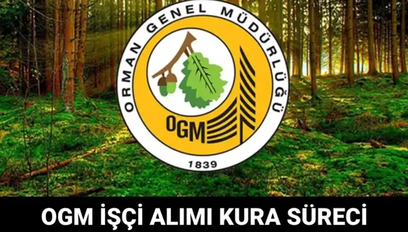 OGM İşçi Alımında Kura Takvimi 2025: Tarihler ve Süreçler!