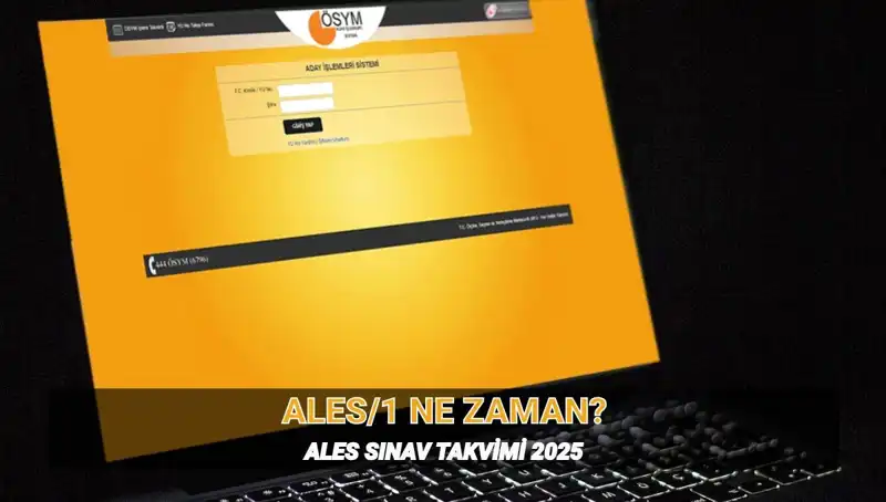2025 ALES Sınav Tarihleri ve Süresi Açıklandı: Merak Edilenler!