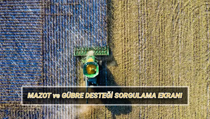 Çiftçilere Özel Mazot ve Gübre Desteği Ödemeleri Nisan'da Başladı!